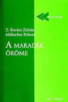 Z. Kovcs Zoltn-Milbacher R. - A maradk rme