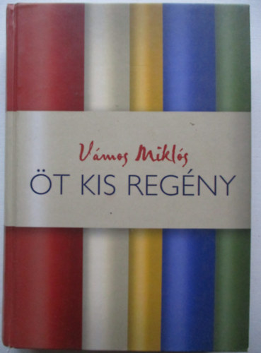 V�mos Mikl�s - �t kis reg�ny