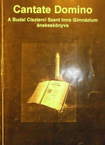 Pinczinger Jzsef (szerk.) - Cantate Domino