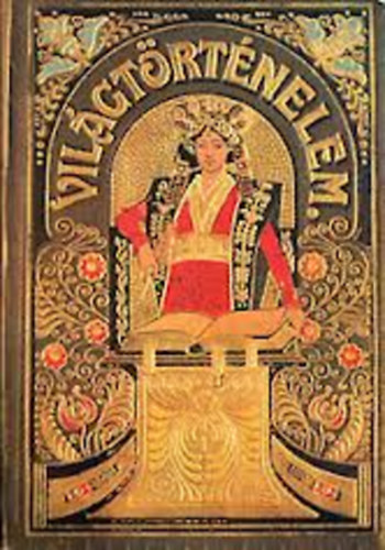 Tolnai világtörténelem-Középkor (a népvándorlástól az első kesztes)