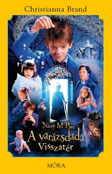 Christianna Brand - Nanny McPhee - A varzsdada visszatr