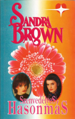 Sandra Brown - Szenved�lyes hasonm�s