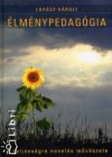 Lovász Károly - Élménypedagógia