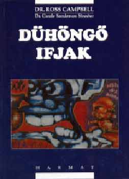 Dr. Ross Campbell - Dühöngő ifjak