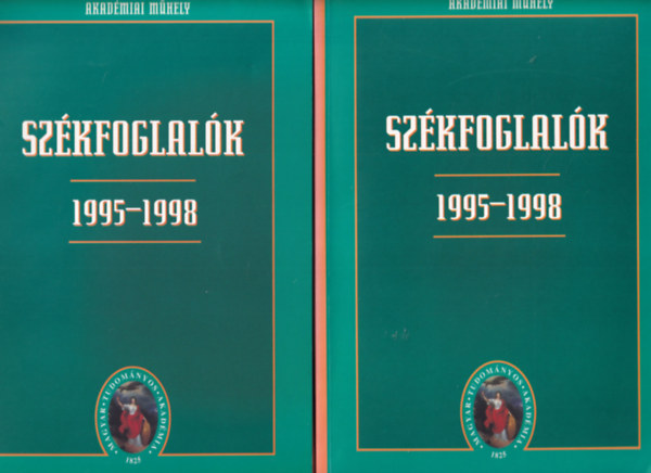 Glatz Ferenc, Hmori Jzsef, Ritok Zsigmond Beck Mihly - Szkfoglalk1995-1998 I-II. ktet