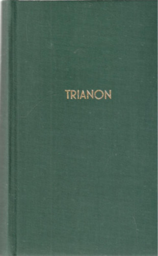 Charles Daniélou - Le Traité de Trianon