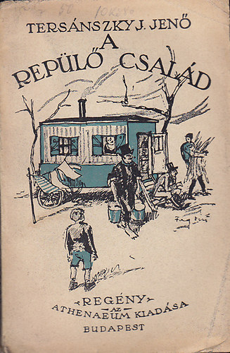 Ters�nszky J.J. - A rep�l� csal�d (Nemzeti k�nyvt�r)