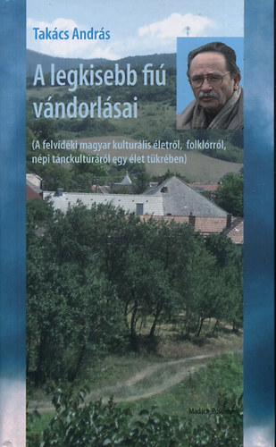 Dr. Takcs Andrs - A legkisebb fi vndorlsai