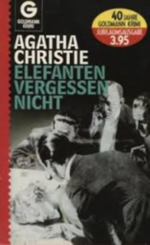 Agatha Christie - Elefanten vergessen nicht