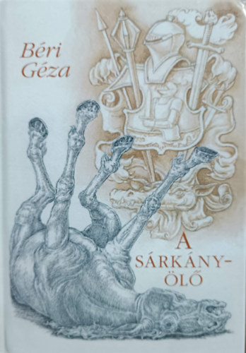 B�ri G�za - A s�rk�ny�l� - V�logatott novell�k