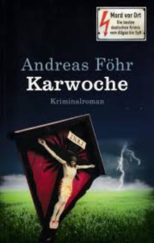 Andreas Föhr - Karwoche