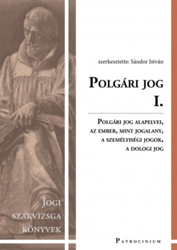 Sndor Istvn  (szerk.) - Polgri jog I-II.