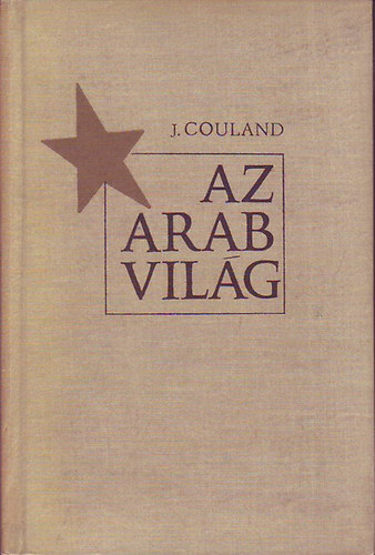 J. Couland - Az arab vilg