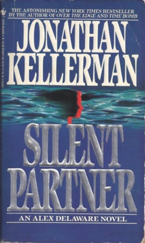 Jonathan Kellerman - Silent partner