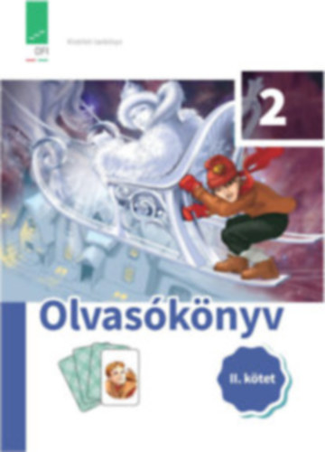 Krdi Bence  (szerk.) - Olvasknyv 2. osztlyosoknak I-II. ktet