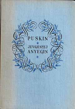 Alexander Szergejevics Puskin - Jevgenyij Anyegin (�prily ford.-Z�dor Istv�n rajzai)