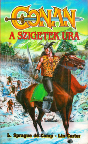 L. Sprague de Camp . Lin Carter - Conan, a szigetek ura