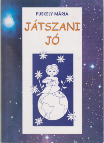 Puskely Mria - Jtszani j