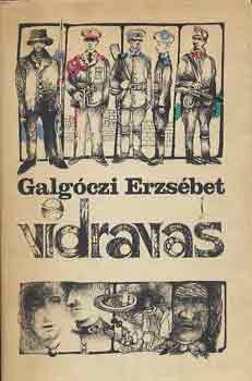 Galgczi Erzsbet - Vidravas