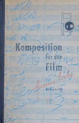 Hanns Eisler - Komposition für den Film