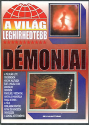 A vilg... csomag (3 ktet): leghrhedtebb dmonjai + legnagyobb perei + legnagyobb bngyei