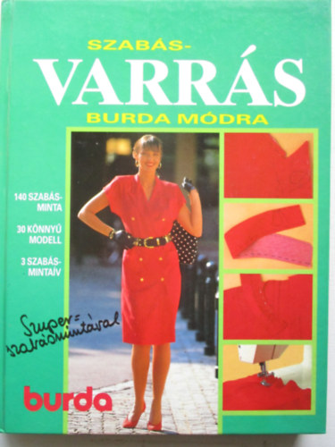 Acsay Judit  (szerk.) - Szab�s-varr�s Burda m�dra