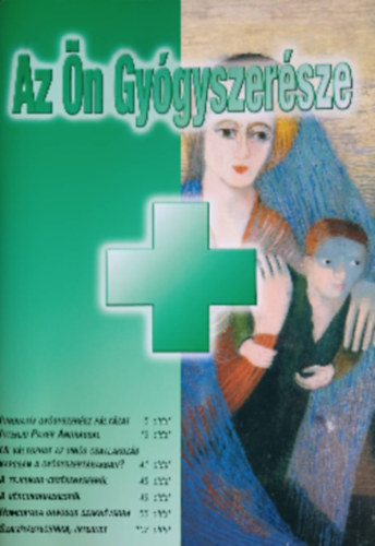 Az �n Gy�gyszere