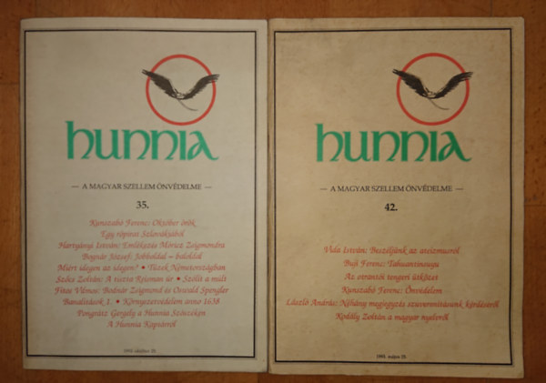 2 sz�m a Hunnia (A magyar szellem �nv�delme) c�m� folyoriratb�l: 1992. okt�ber 25., 1993. m�jus 25.