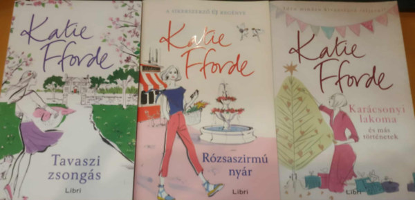 Katie Fforde - 3 db Katie Fforde: Tavaszi zsongás + Rózsaszirmú nyár + Karácsonyi lakoma és más történetek