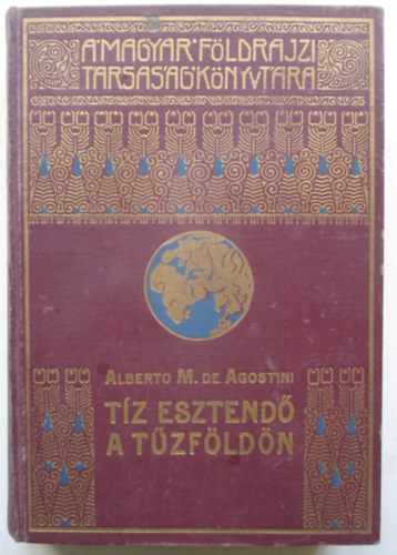 Alberto M. de Agostini - Tz esztend a Tzfldn