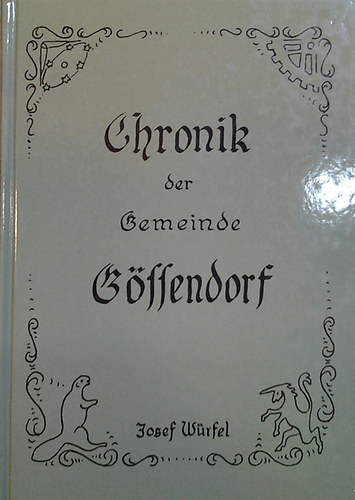 Josf Wrfel - Chronik der Geminde Gffendorf