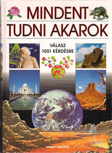 Mindent tudni akarok - vlasz 1001 krdsre