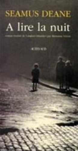 Seamus Deane - A lire la nuit