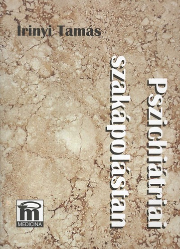 Irinyi Tams - Pszichitriai szakpolstan