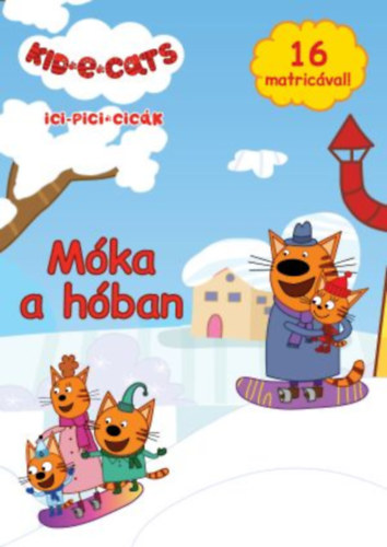 Ici-Pici Cick - Mka a hban