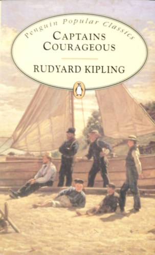 Rudyard Kipling - Captain Courageous