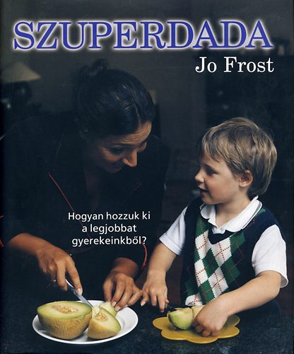 Jo Frost - Szuperdada