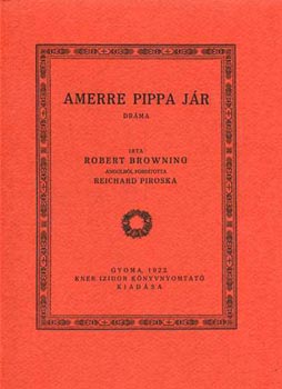 Robert Browning - Amerre Pippa jr