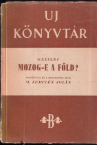 Galilei - Mozog-e a föld?