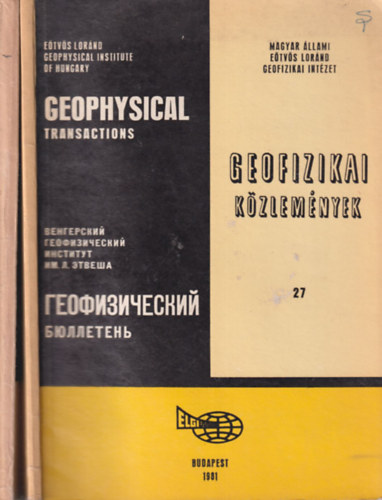 Geofizikai k�zlem�nyek 27. (+ k�l�n tokban: mell�kletek (3 db. sz�nes t�rk�p))- t�bbnyelv�