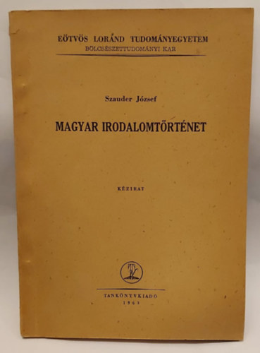 Szauder J�zsef - Magyar irodalomt�rt�net (k�zirat)
