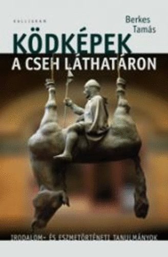 Berkes Tam�s - K�dk�pek a cseh l�that�ron