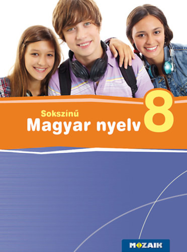 Lnrd Judit - Sokszn magyar nyelv 8.