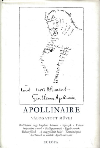 Guillaume Apollinaire - Guillaume Apollinaire vlogatott mvei