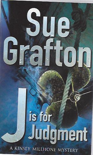 Sue Crafton - "J" is for Judgement