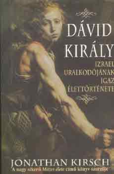 Jonathan Kirsch - Dvid kirly