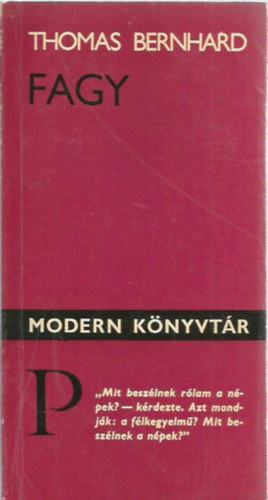Thomas Bernhard - Fagy