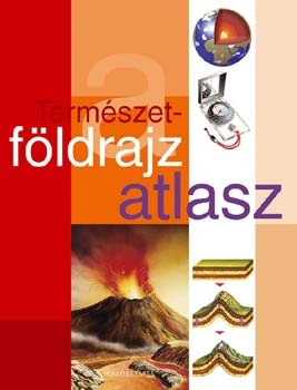 Jos Tola - Termszetfldrajz atlasz