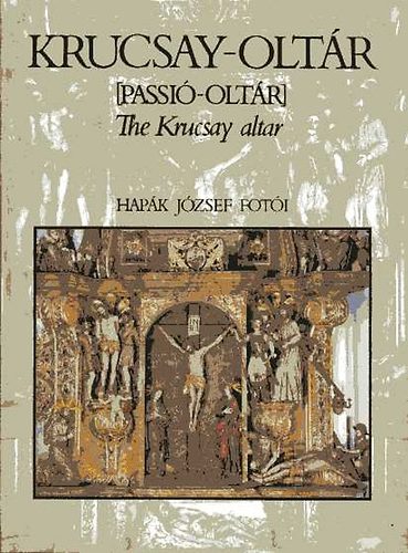 Hapák József - Krucsay-oltár