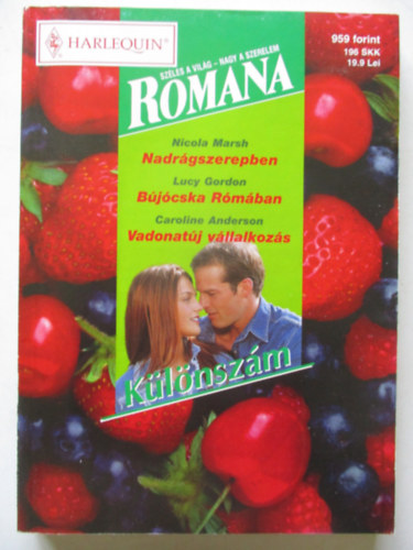 Romana Különszám 21. (Nadrágszerepben, Bújócska Rómában, Vadonatúj vállalkozás)